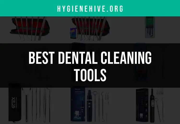 17 Essential Dental Cleaning Tools for Bright Smiles
