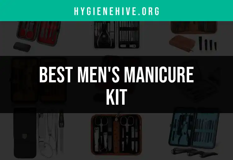 14 Best Men’s Manicure Kits for Sharp, stylish Nails featured
