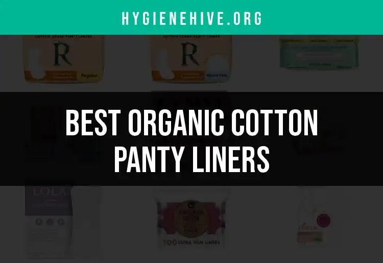 13 Perfect Organic Cotton Panty Liners for Natural Comfort featured
