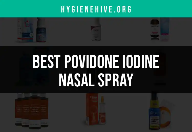 14 Povidone Iodine Nasal Sprays for Optimal Hygiene