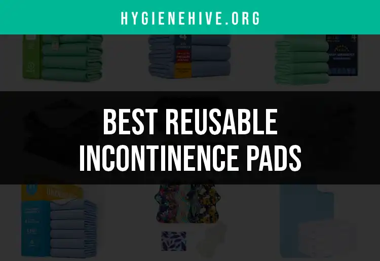 14 Reusable Incontinence Pads You Must Know About